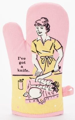 I've Got A Knife Oven glove
