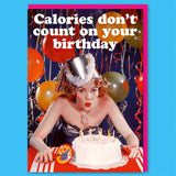 Dean Morris Cards - Calories don't count Greeting Card