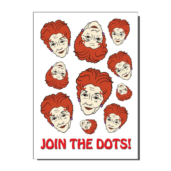 Join The Dots Greeting Card - Dot Cotton EastEnders legend