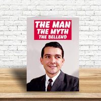 Dean Morris Cards - The Man The Myth The Bellend Greeting Card