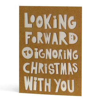 Ignoring Christmas Card