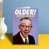 Dean Morris Cards (US Duties and Taxes Paid) - Older And Still No Wiser Greeting Card
