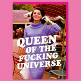 Dean Morris Cards (US Duties and Taxes Paid) - Queen of the f'ing universe Greeting Card
