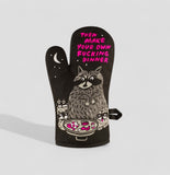 Then Make Your Own F*cking Dinner Racoon oven glove