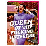 Dean Morris Cards (US Duties and Taxes Paid) - Queen of the f'ing universe Greeting Card