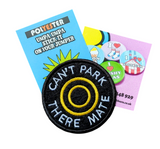 Can't Park There Mate embroidered patch