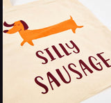 Silly Sausage Tote Bag - 100% Recycled Cotton - Dog Lover Dachshund Gift