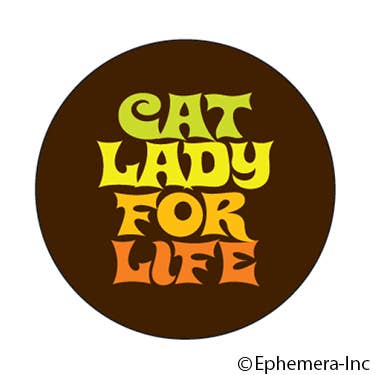 Cat lady for life badge