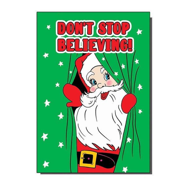 Don't Stop Believing Father Christmas Card