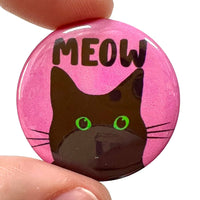 Black Cat Meow Button Pin Badge Pink background 