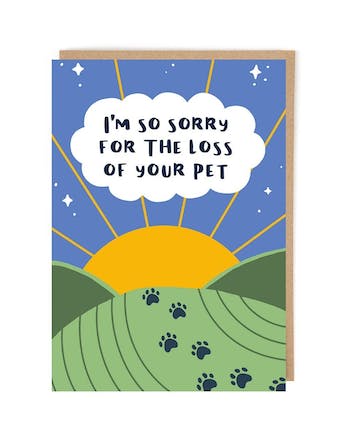 I'm so sorry for the loss of your pet card