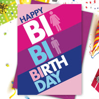 Bi Bi Bisexual Birthday Greeting Card