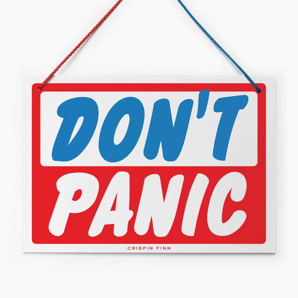 Don't Panic / Do Panic Hanging Sign