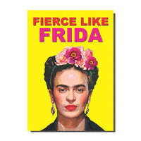 Fierce Like Frida greeting card