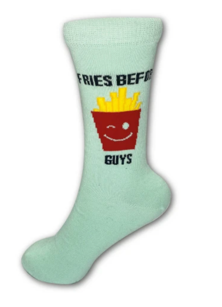 Fries before guys socks