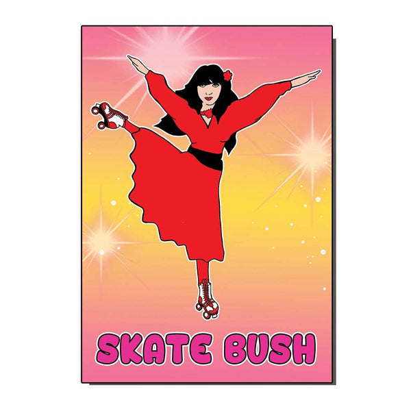 Skate Bush Kate Bush Greeting Card