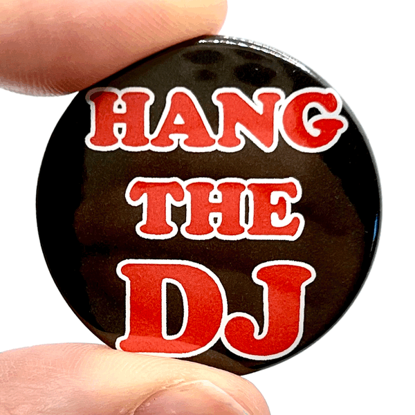 Hang The DJ Badge
