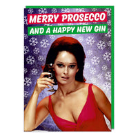 A Christmas card with a 1970s picture of a glamorous woman holding a glass of wine. Text above her reads Merry prosecco and a happy new gin.