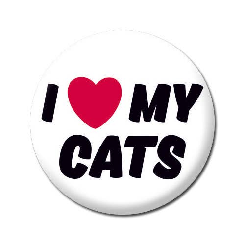I Love My Cats Badge - bold black text with a red heart on a white background 